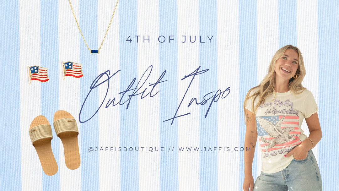 4th of July Outfit Inspo - Jaffi's