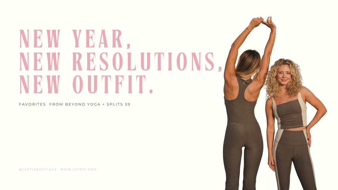 New Year, New Resolutions, New Outfits