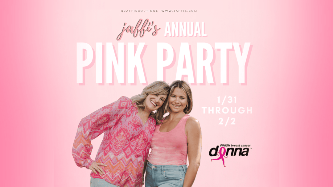 Jaffi’s Pink Party Shopping Marathon: Shop for a Cause This Weekend! - Jaffi's