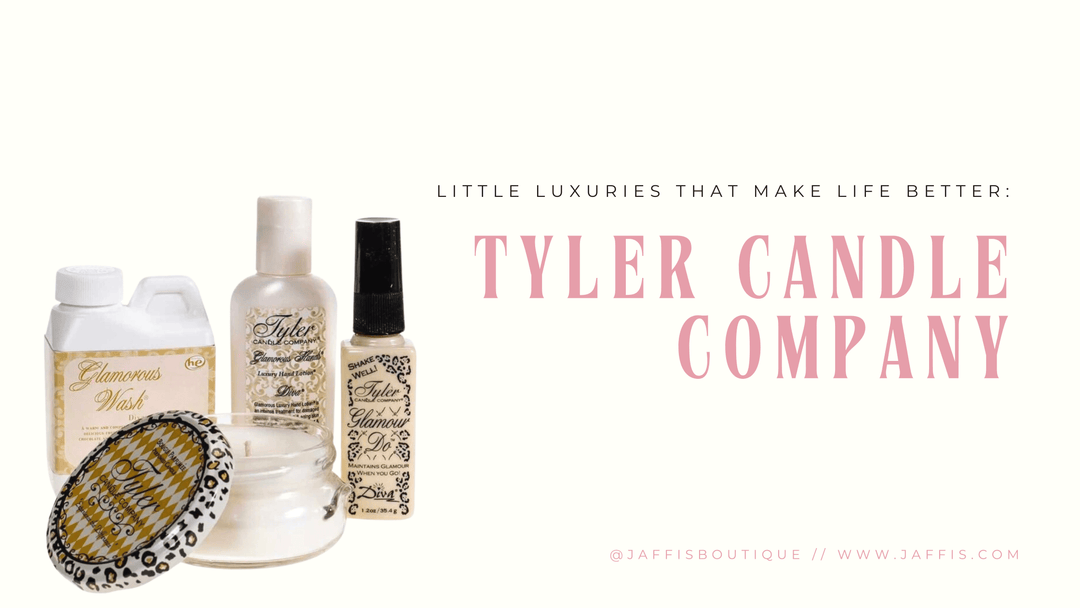 Little Luxuries That Make Life Better: Tyler Candle Company - Jaffi's