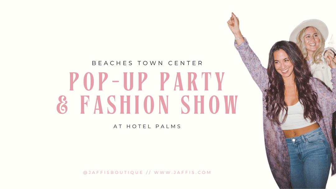 Sip, Shop, and Strut: Your Guide to the BTC Pop-up Party & Fashion Show at Hotel Palms! - Jaffi's