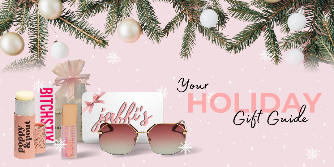 Your Holiday Gift Guide - Jaffi's